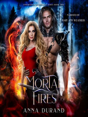 cover image of The Mortal Fires